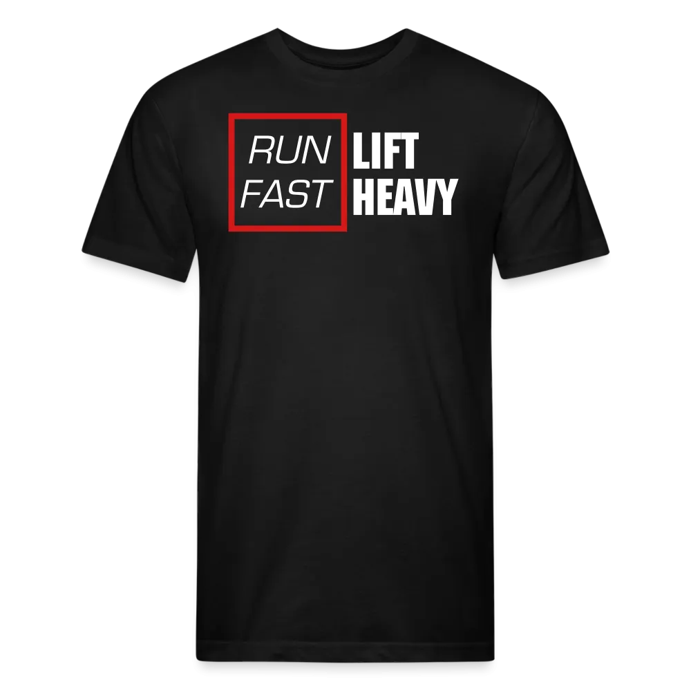 Run Fast, Lift Heavy T-Shirt