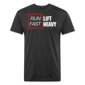 Run Fast, Lift Heavy T-Shirt