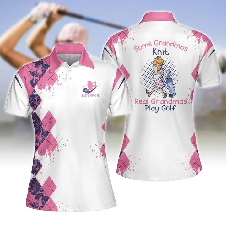 Some Grandmas Knit Real Grandmas Play Golf Women Short Sleeve Polo Shirt, Sleeveless Polo Shirt